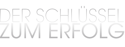 Der Schlüssel zum Erfolg